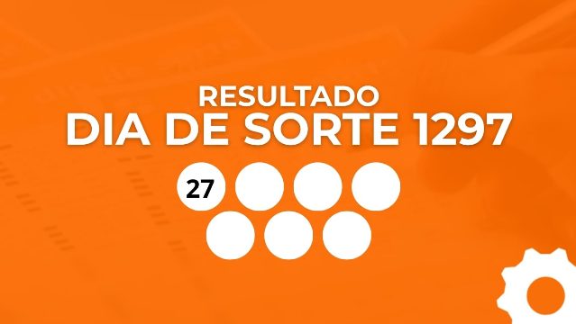 Resultado da Dia de Sorte 1297: veja prêmio, números e Mês da Sorte