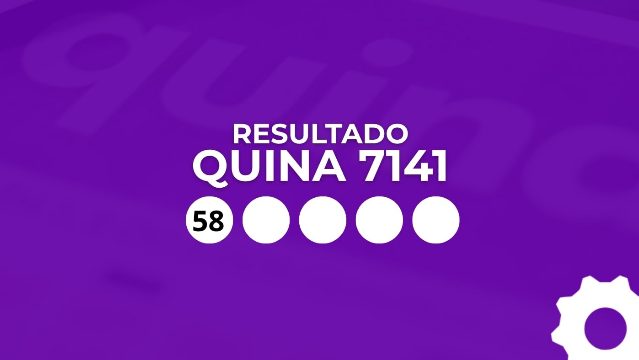 Resultado da Quina 7141 de R$ 34 milhões: veja os números