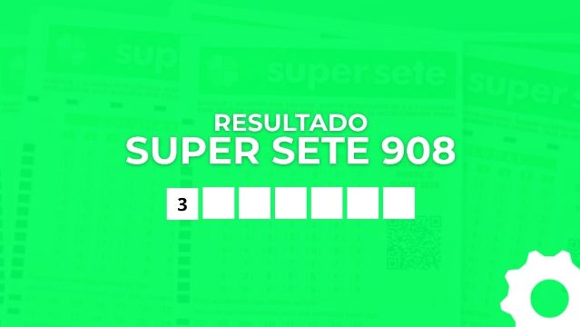 Resultado do Super Sete 908 de R$ 10,5 milhões: confira sua aposta
