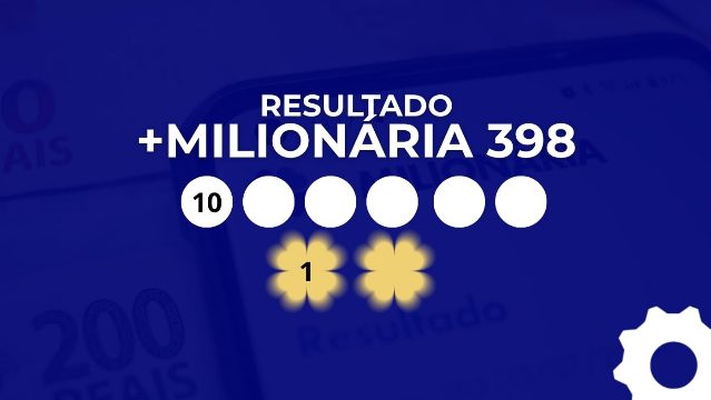 +Milionária 398 sorteia R$ 105 milhões nesta quarta-feira (14); veja o resultado