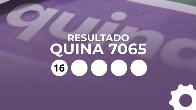 Resultado da Quina 7065: veja os números sorteados e quem ganhou