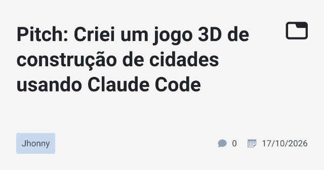 Criei um Jogo 3D de Construção de Cidades com apenas Vibe Coding e Claude Code